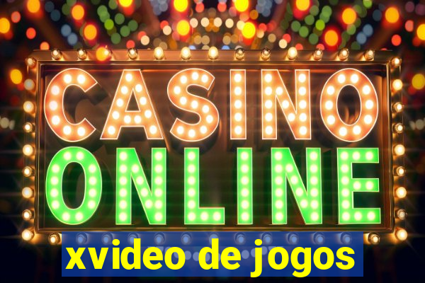 xvideo de jogos